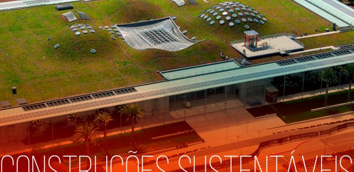 Construções Sustentáveis